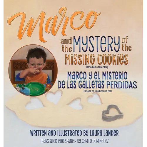Marco and the Mystery of the Missing Cookies - Hardcover