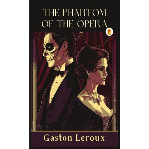 The Phantom of the Opera - Hardcover