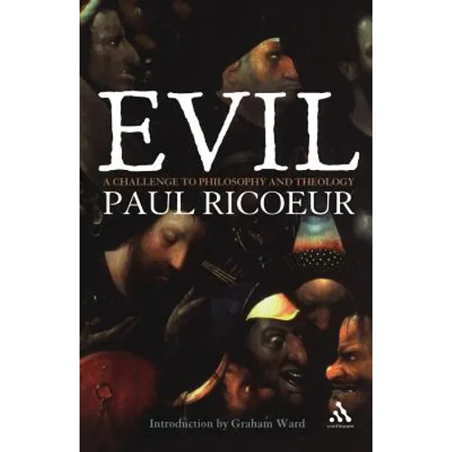 Evil: A Challenge to Philosophy and Theology - Paperback