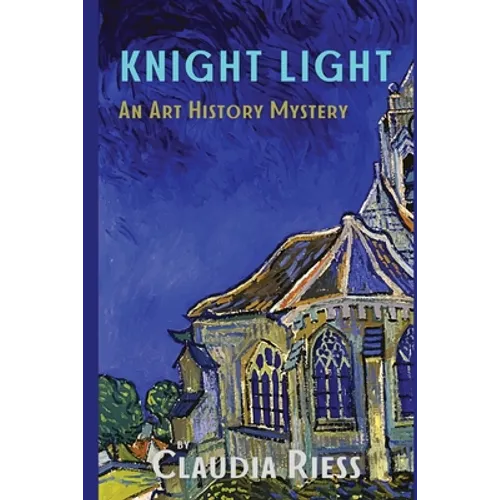 Knight Light: An Art History Mystery - Paperback