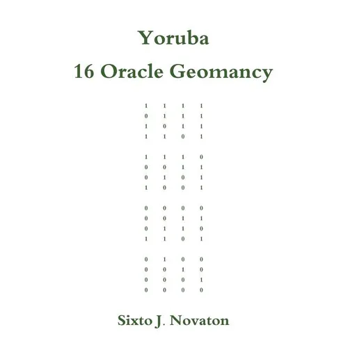 Yoruba 16 Oracle Geomancy - Paperback