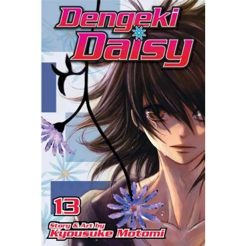 Dengeki Daisy, Volume 13 - Paperback