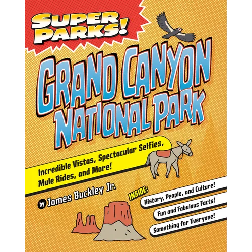Super Parks! Grand Canyon National Park - Paperback