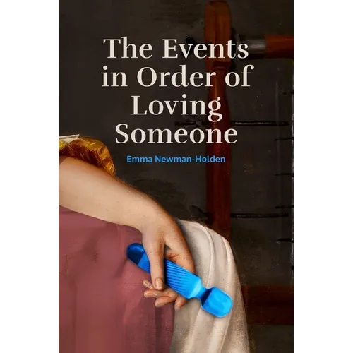 The Events in Order of Loving Someone - Paperback