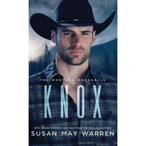 Knox: The Montana Marshalls - An Inspirational Romantic Suspense Family Series - Hardcover