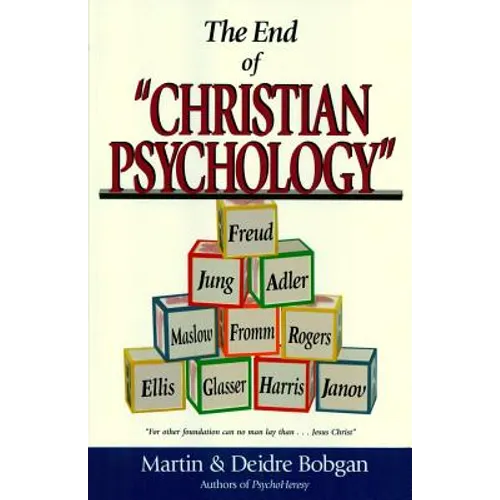 The End of Christian Psychology - Paperback