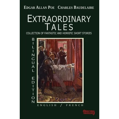 Extraordinary Tales- Bilingual Edition: English / French - Paperback