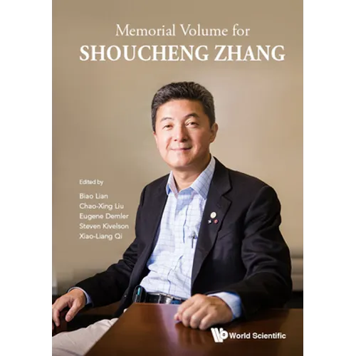 Memorial Volume for Shoucheng Zhang - Hardcover