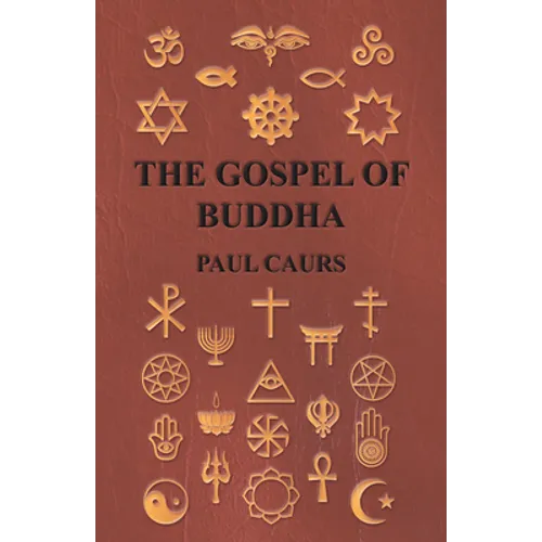 The Gospel of Buddha - Hardcover