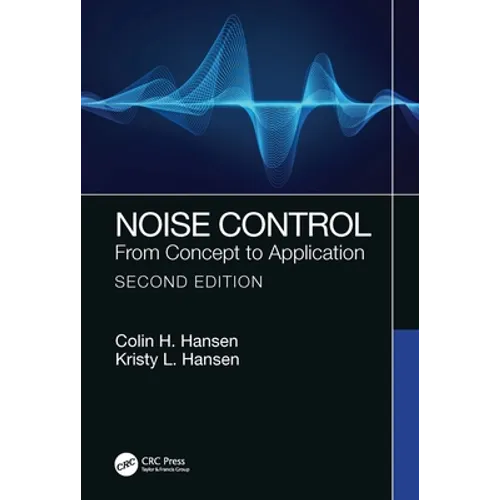 Noise Control: From Concept to Application - Paperback