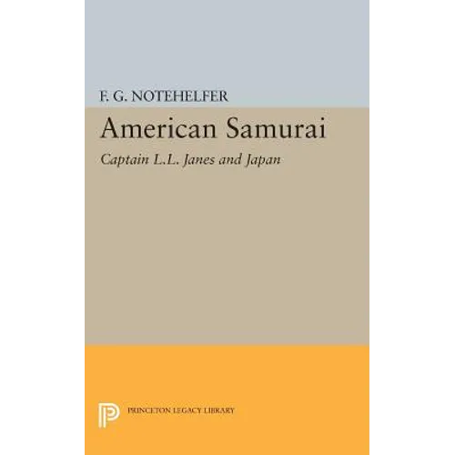 American Samurai: Captain L.L. Janes and Japan - Paperback