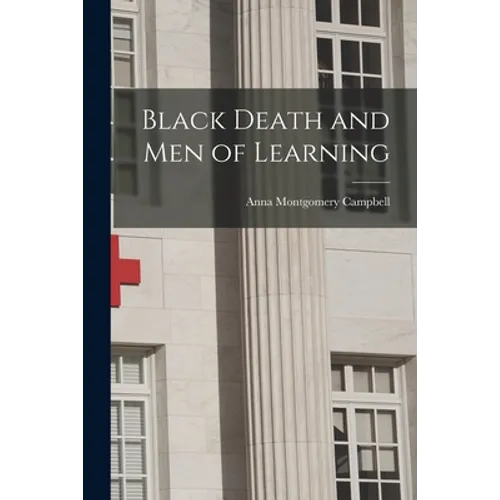 Black Death and Men of Learning - Paperback