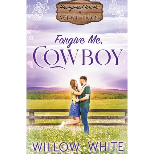 Forgive Me, Cowboy - Paperback
