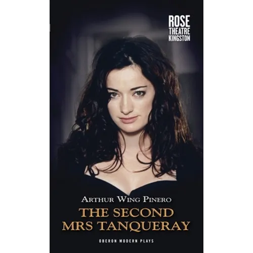 The Second Mrs Tanqueray - Paperback