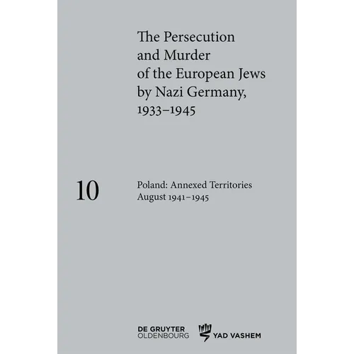 Poland: Annexed Territories August 1941-1945 - Hardcover