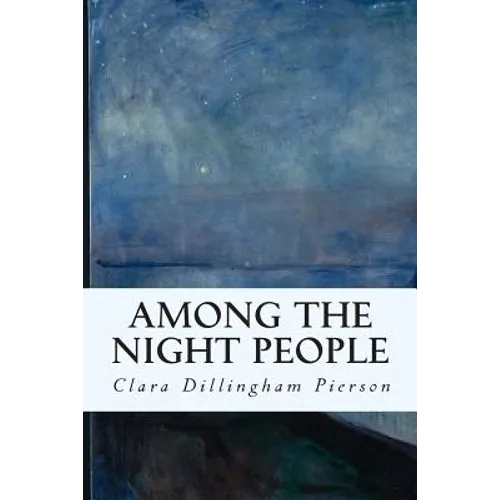 Among the Night People - Paperback