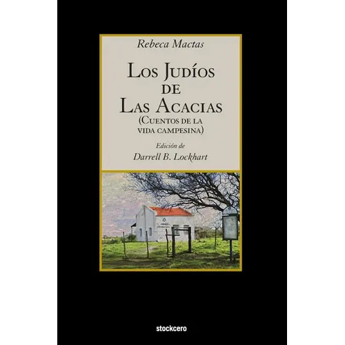 Los judios de Las Acacias - Paperback