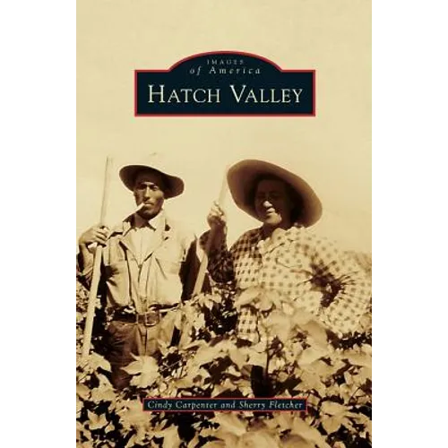 Hatch Valley - Hardcover