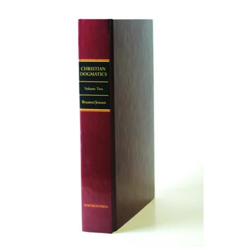 Christian Dogmatics: Volume 2 - Hardcover