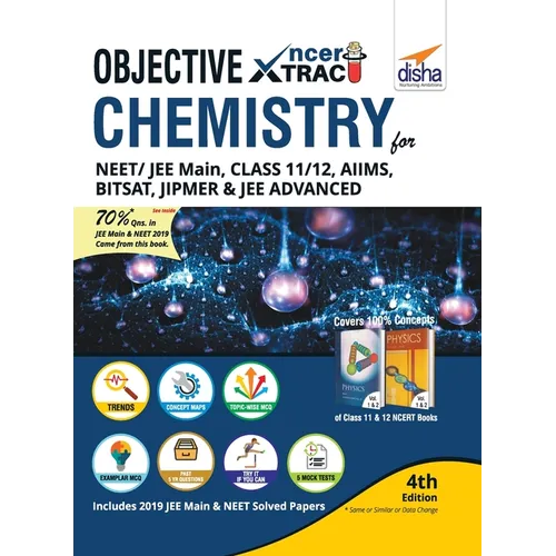 Objective NCERT Xtract Chemistry for NEET/ JEE Main, Class 11/ 12, AIIMS, BITSAT, JIPMER, JEE Advanced 4th Edition - Paperback