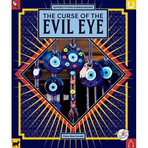 The Curse of the Evil Eye - Library Binding