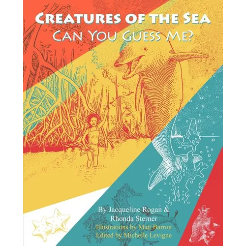 Creatures of the Sea: Can You Guess Me? - Paperback