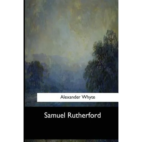 Samuel Rutherford - Paperback
