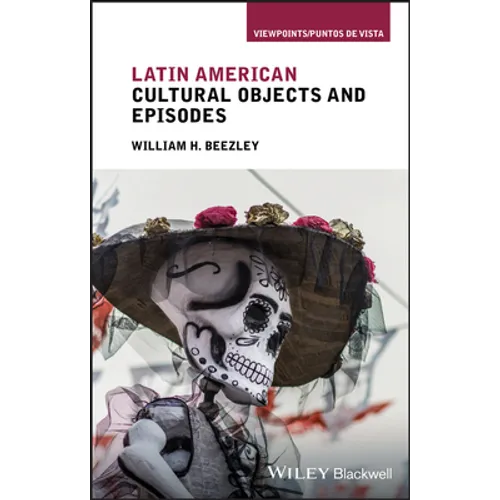 Latin American Cultural Objects and Episodes - Paperback