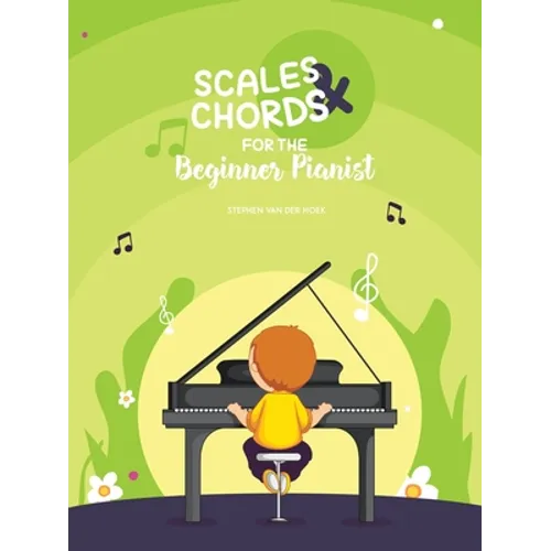 Scales & Chords for the Beginner Pianist - Paperback