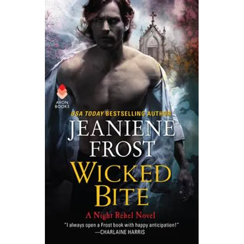 Wicked Bite: A Night Rebel Novel - Paperback