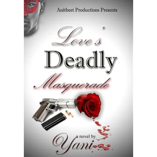 Love's Deadly Masquerade - Hardcover