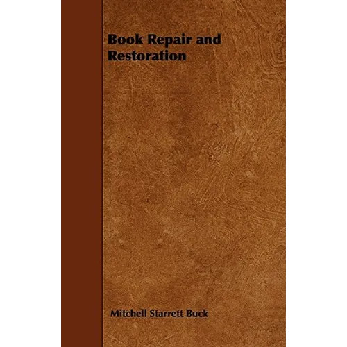 Book Repair and Restoration - Paperback