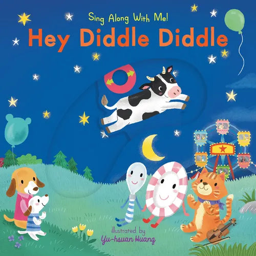 Hey Diddle Diddle: Sing Along with Me! - Board Book