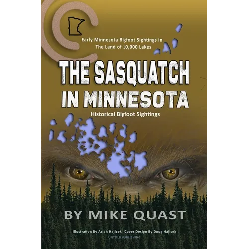 The Sasquatch in Minnesota - Paperback