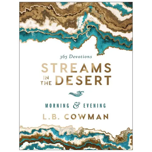 Streams in the Desert Morning and Evening: 365-Day Devotional - Hardcover