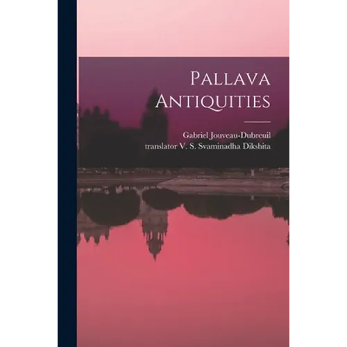 Pallava Antiquities - Paperback