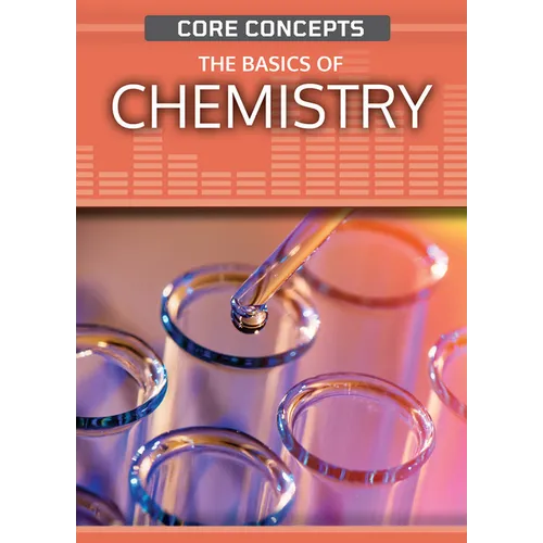 The Basics of Chemistry - Library Binding