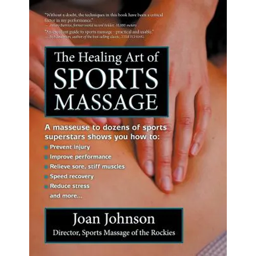 The Healing Art of Sports Massage - Paperback