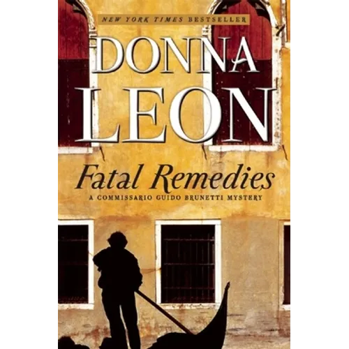 Fatal Remedies: A Commissario Guido Brunetti Mystery - Paperback