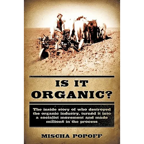 Is it Organic? - Paperback