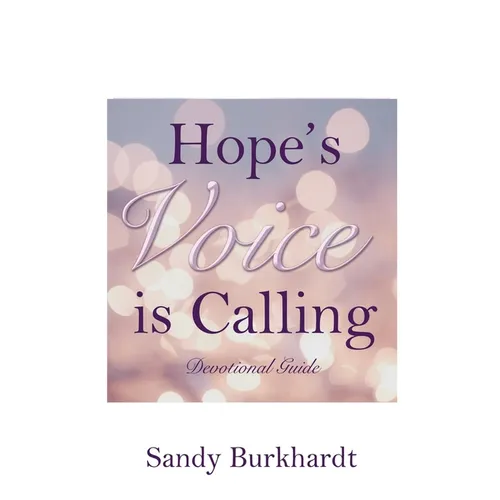 Hope's Voice Is Calling: Devotional Guide - Paperback