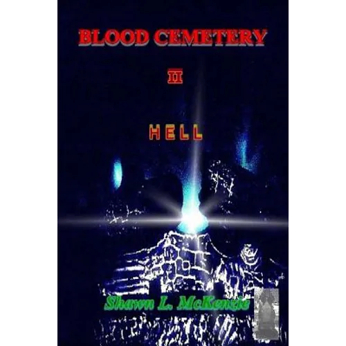 Blood Cemetery: Hell - Paperback