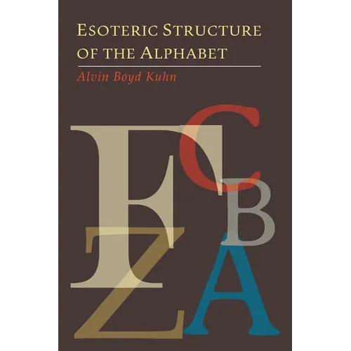 Esoteric Structure of the Alphabet - Paperback
