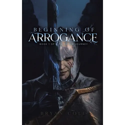 Beginning of Arrogance - Paperback