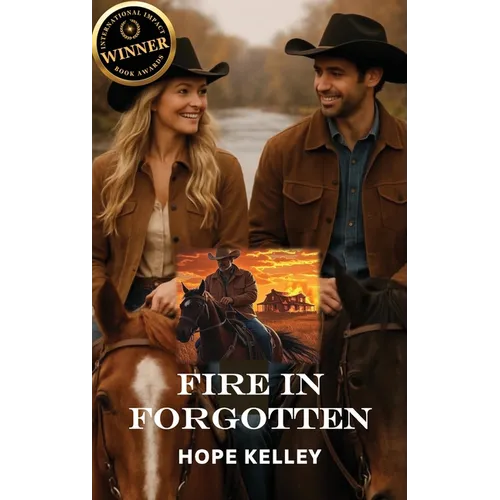 Fire In Forgotten - Hardcover