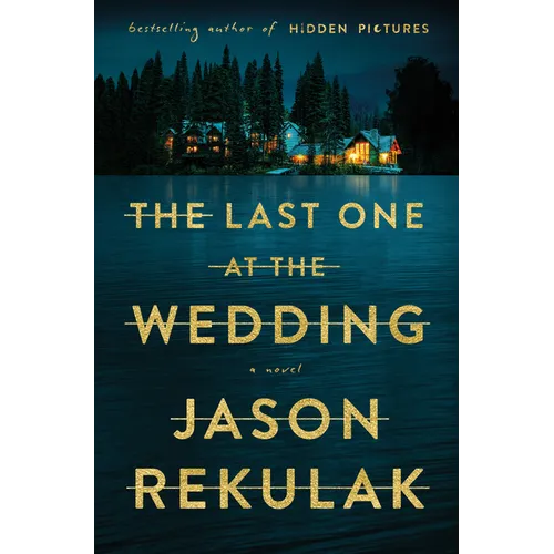 The Last One at the Wedding - Library Binding