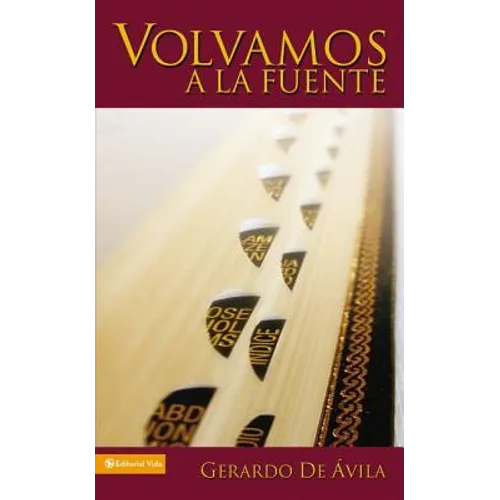 Volvamos a la Fuente - Paperback