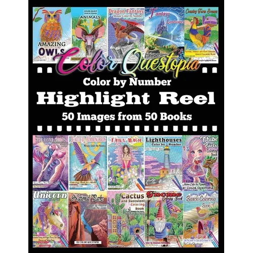 Color By Number Highlight Reel - 50 Images from 50 Books: Greatest Hits Adult Coloring Book - Paperback
