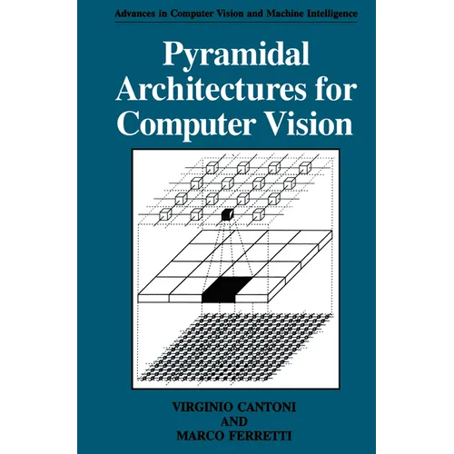 Pyramidal Architectures for Computer Vision - Hardcover