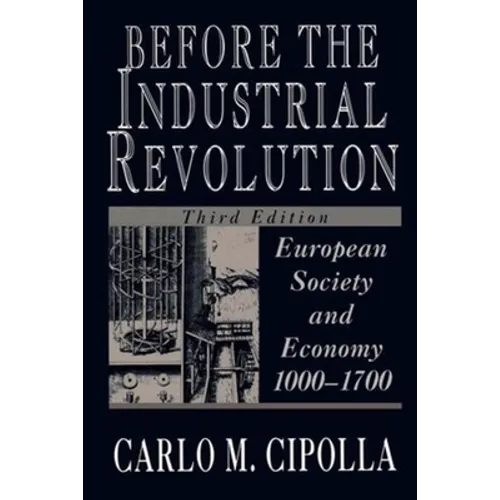 Before the Industrial Revolution - Paperback